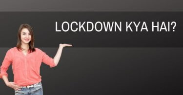 Lockdown KYA HAI